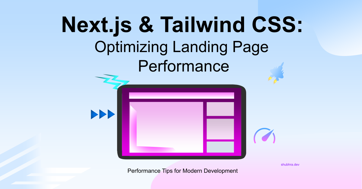 Next.js landing pages optimized for perceived performance and user experience